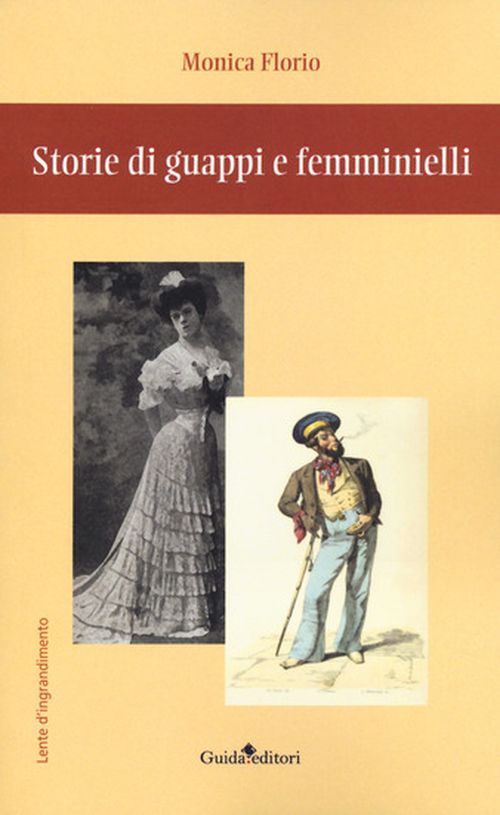 Monica Florio - "Storie di guappi e femminielli"